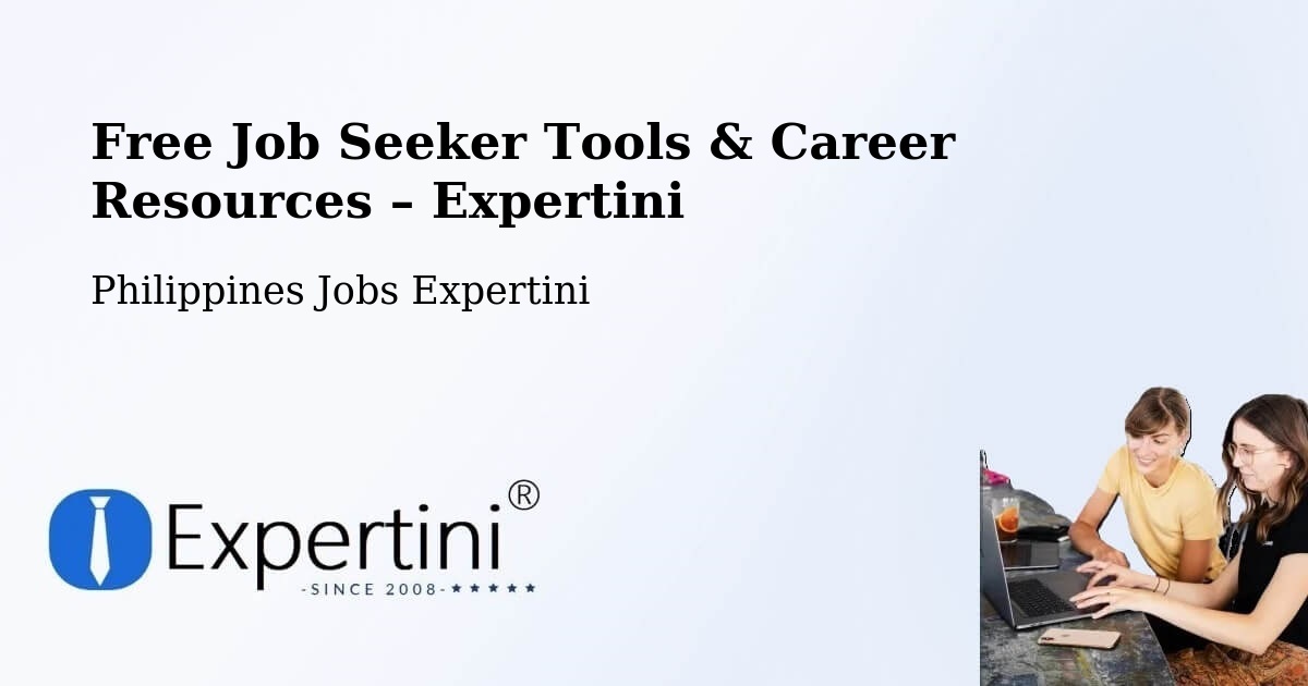 Free Job Seeker Tools & Career Resources – Kawit - Kawit, Philippines Jobs Expertini