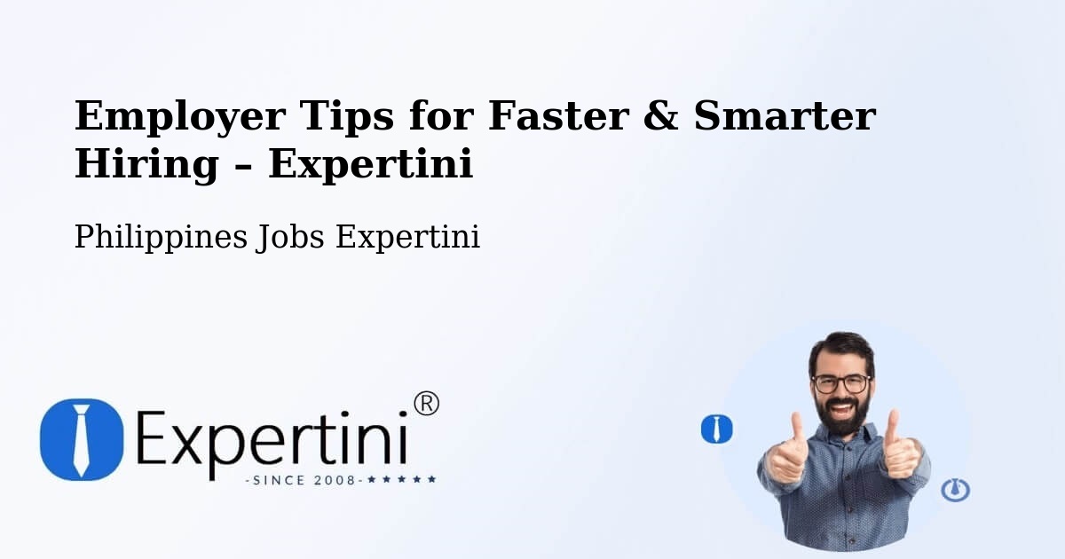 Employer Tips for Hiring & Recruitment – Kawit - Kawit, Philippines Jobs Expertini